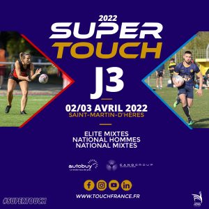 SuperTouch 2022 : J3 Elite / National : la dernière chance !